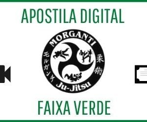Apostila digital para exame de faixa verde de Morganti Ju-Jitsu