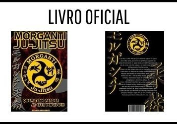 Livro Oficial do Morganti Ju-Jitsu